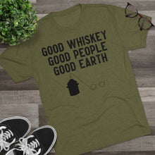 Load image into Gallery viewer, Good Whiskey Good People Good Earth