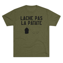 Load image into Gallery viewer, Lache Pas La Patate