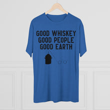 Load image into Gallery viewer, Good Whiskey Good People Good Earth