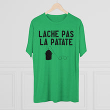 Load image into Gallery viewer, Lache Pas La Patate