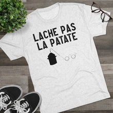 Load image into Gallery viewer, Lache Pas La Patate