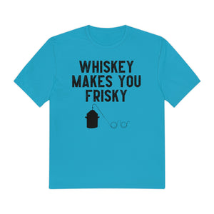 Whiskey Makes You Frisky