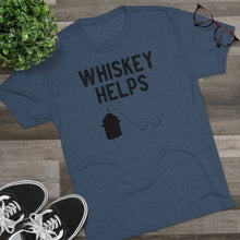 Load image into Gallery viewer, Whiskey Helps
