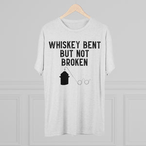 Whiskey Bent But Not Broken
